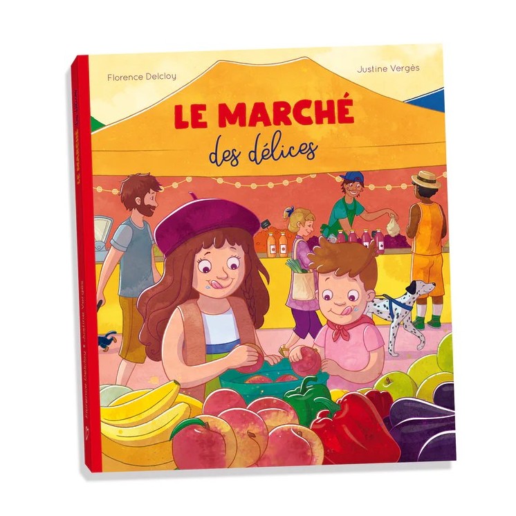 LE MARCHÉ DES DÉLICES - ED. CHOCOLATINE